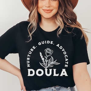 Doula Shirt, Baby Catcher Shirt, Postpartum Doula Shirt, Nurse Gift, Midwife shirt, Gift for Doula, birth worker shirt, doula thank you gift
