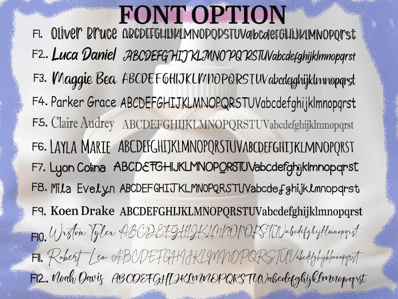 May include: A list of names with corresponding font options. The names are Oliver Bruce, Luca Daniel, Maggie Bea, Parker Grace, Claire Audrey, Layla Marie, Lyon Colina, Mila Evelyn, Koen Drake, Wiston Tyler, Robert Leo, and Noah Davis. Each name is followed by a list of letters in uppercase and lowercase, representing the font options.