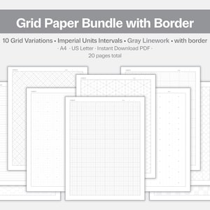 May include: A bundle of white grid paper sheets with different grid designs and borders. The text at the top says "Grid Paper Bundle with Border". The bundle includes 10 grid variations, imperial units intervals, and gray linework. The paper is A4 and US Letter size.