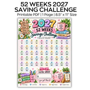 May include: A 52-week 2027 savings challenge printable PDF sheet measuring 21.59 by 27.94 cm. The design features a grid of 52 numbered boxes with colourful bows, a pink piggy bank, a jar of coins, stacked books, and text including 2027 Savings Challenge.