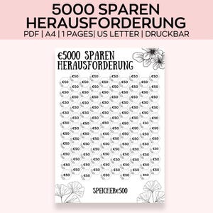 May include: A printable savings tracker with a black and white floral design. The tracker is divided into 100 sections, each representing €50. The text "€5000 SPAREN HERAUSFORDERUNG" is at the top of the tracker, and the text "SPEICHER€500" is at the bottom.
