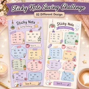 May include: Two rectangular paper sheets for a Sticky Note Saving Challenge, each featuring various pastel-coloured sticky note graphics with dollar amounts, checkboxes, and illustrations like flowers, stars, clouds, and animals for tracking savings.