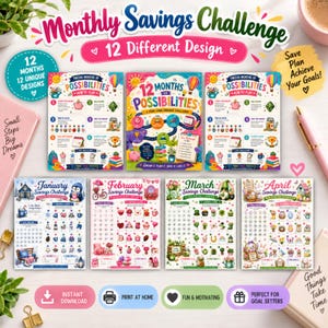 May include: A collection of printable monthly savings challenge sheets featuring colorful illustrations for January through April, including a central 12 Months of Possibilities guide with instructions, all displayed on a flat surface with stationery items.