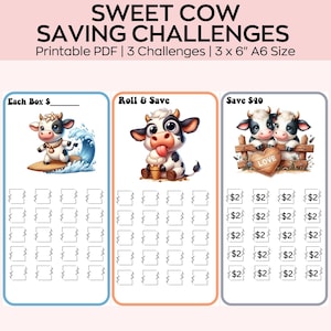 May include: Three printable saving challenge cards featuring cute cartoon cows. Each card has a different theme: "Each Box", "Roll & Save", and "Save $40". The cards have spaces to track savings with a grid of squares.