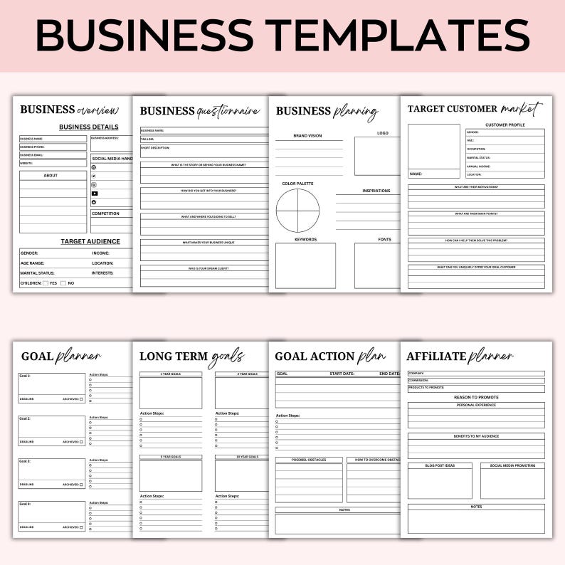 May include: A printable business planning template with sections for business overview, questionnaire, planning, target customer market, goal planner, long-term goals, goal action plan, and affiliate planner.