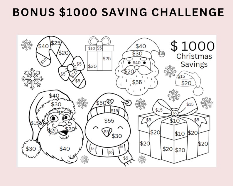May include: Black and white illustration of a Christmas savings challenge. The image features a Santa Claus, a snowman, a candy cane, a gift box, and a stocking. Each item is divided into sections with dollar amounts written inside. The text "BONUS $1000 SAVING CHALLENGE" is at the top of the image. The text "$1000 Christmas Savings" is in the upper right corner of the image.