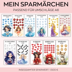 May include: A colorful chart with illustrations of various fairy tale characters, each with a corresponding savings goal amount in Euros. The chart is titled "Mein Sparmärchen" and "Passend für Umschläge A6".