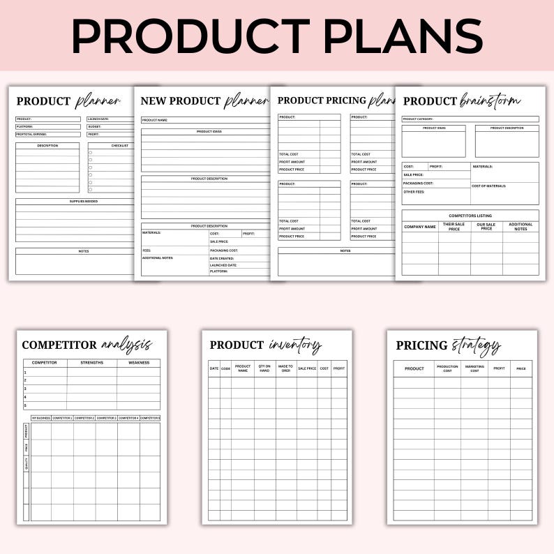 May include: A black and white printable product planning worksheet set with headings such as "Product Planner", "New Product Planner", "Product Pricing Plan", "Product Brainstorm", "Competitor Analysis", "Product Inventory", and "Pricing Strategy".