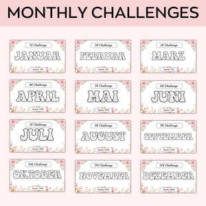 May include: A printable chart with 12 monthly challenges, each with a different month of the year in German. The months are January, February, March, April, May, June, July, August, September, October, November, and December. Each month has a different challenge number and a different amount of money to save.