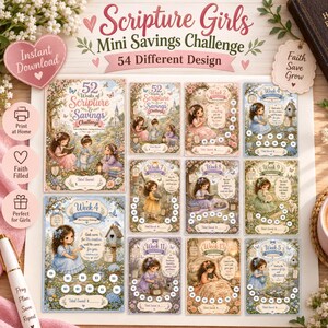 May include: A collection of Scripture Girls Mini Savings Challenge printable sheets featuring 54 different designs. Each sheet displays illustrations of children, floral motifs, and circular tracking bubbles for weekly savings goals with religious text.