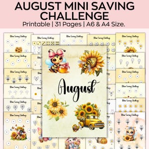 Puede incluir: Un conjunto de páginas imprimibles del Desafío de Ahorro Mini de Agosto. Las páginas presentan ilustraciones de girasoles, abejas y un camión amarillo. El texto incluye "August Mini Saving Challenge" y "Printable | 31 Pages | A6 & A4 Size."