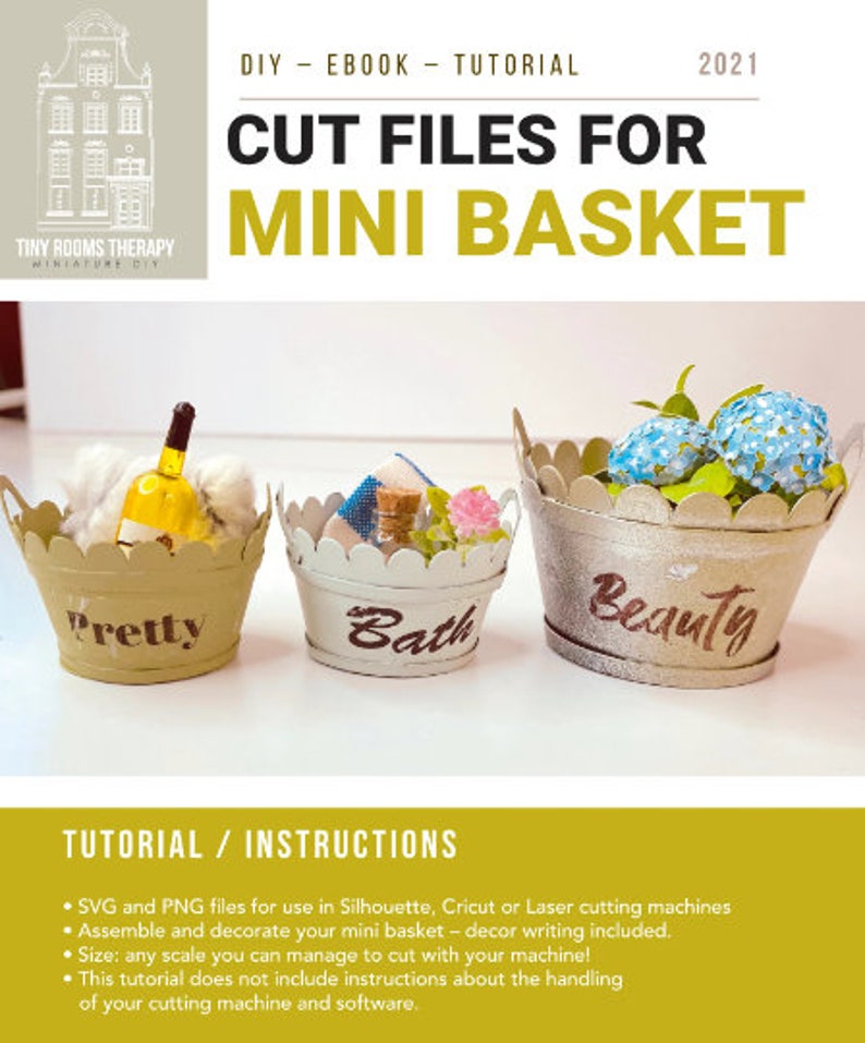 Miniature DIY Dollhouse Baskets SVG Cut Files Instructions PDF for