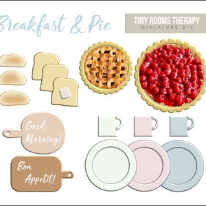May include: A collection of miniature DIY breakfast and pie items. Includes slices of bread, two pies, plates, mugs, and cutting boards with the phrases "Good Morning!" and "Bon Appetit!" in a whimsical style.