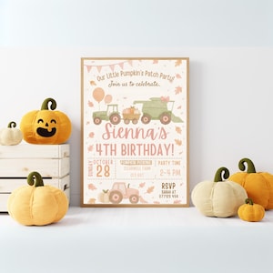 May include: A birthday party invitation with a pumpkin theme, featuring the text "Sienna's 4th Birthday!" and illustrations of tractors and pumpkins. Soft toy pumpkins in different sizes and colors are placed around the invitation.