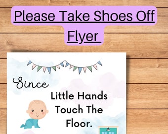 Please Remove Shoes Flyer / Great for home, daycare classroom, or infant room