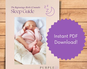 Infant Sleep Guide - Creating Healthy Sleep Habits In The First Year