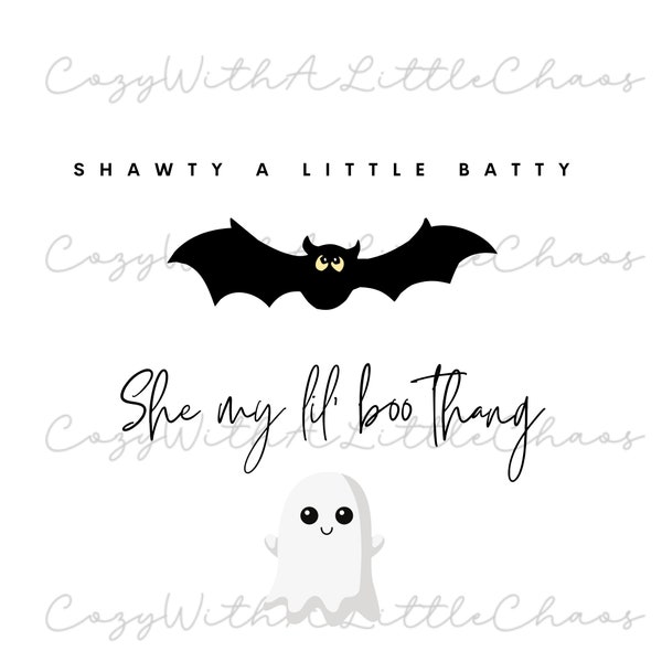 Shawty A Little Batty PNG , BOO Thang svg, Halloween Cut File svg and png, Cute Halloween Shirt, Halloween Pdf Print Digital, Halloween PNG