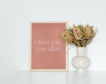 I love you Print