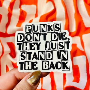 Punks Don’t Die, Punk Rock Bands , Water-Resistant, Handwash Only
