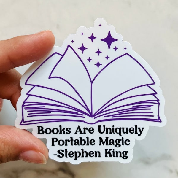 Books Are Uniquely Portable Magic, Stephen King Quotes, Book Stickers