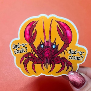 Een cheque? Dad-A-Chum? The Lobstrosities, The Dark Tower Series: waterbestendige sticker, alleen handwas, voor gebruik binnenshuis, niet uv-bestendig