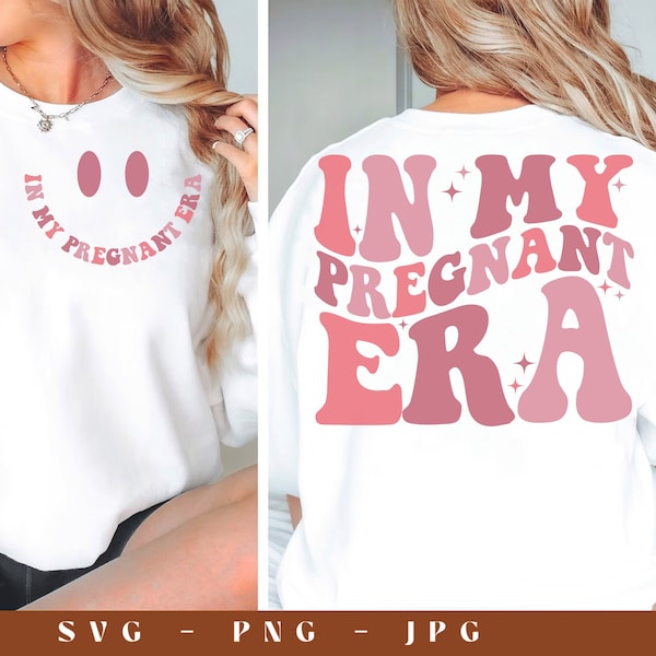 In My Pregnant Era Svg, In My Pregnant Era Png, In My Pregnancy Era, Mom to be Shirt, Trendy Svg, Cut File, Sublimation, Baby Announcement