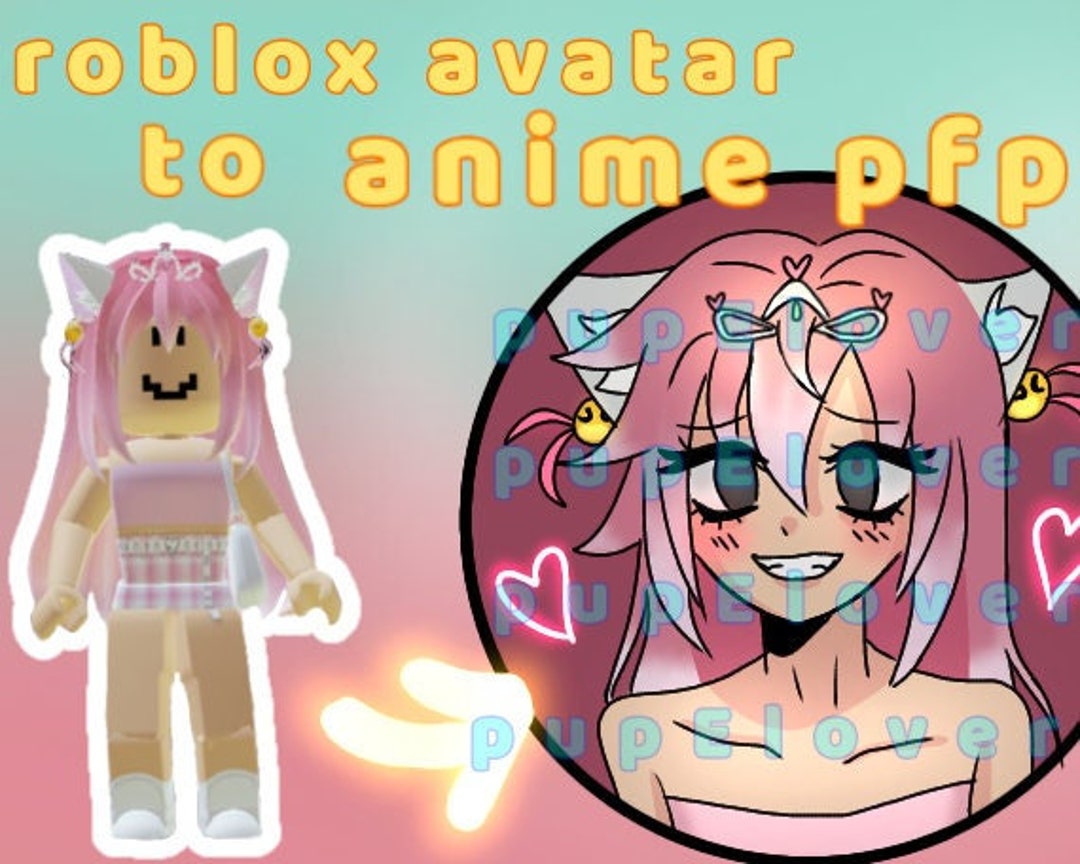 ROBLOX AVATAR to ANIME Pfpsend Me a Screenshot of Your Roblox