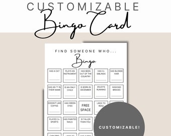 Customizable Bingo Card/Find Someone Who Bingo/Icebreaker Bingo Activity