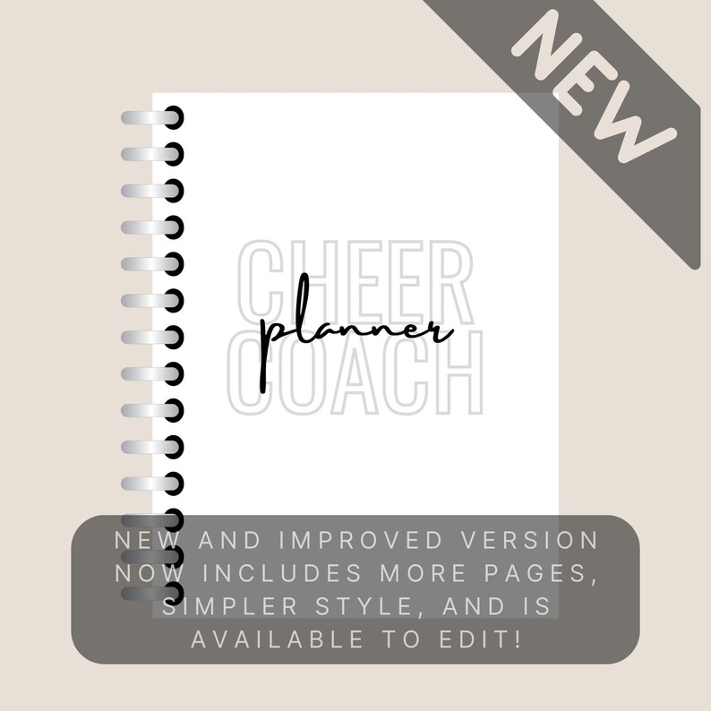 May include: A white spiral bound planner with the text "CHEER planner COACH" in black. The text is layered with a white outline. The planner is new and improved with more pages, a simpler style, and is available to edit.