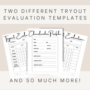 May include: Two printable cheerleading tryout evaluation templates. The first template is a tryout evaluation form with sections for jumps, standing, running, specialty, stunting, and overall impression. The second template is a cheerleader profile form with sections for name, grade, team, phone, top size, shoe size, allergies, injuries/illness, guardian contact, and emergency contact.