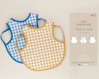 Baby Apron Bib PDF Pattern & Tutorial l 6 to 24 months l  Easy sewing project l English and Spanish language