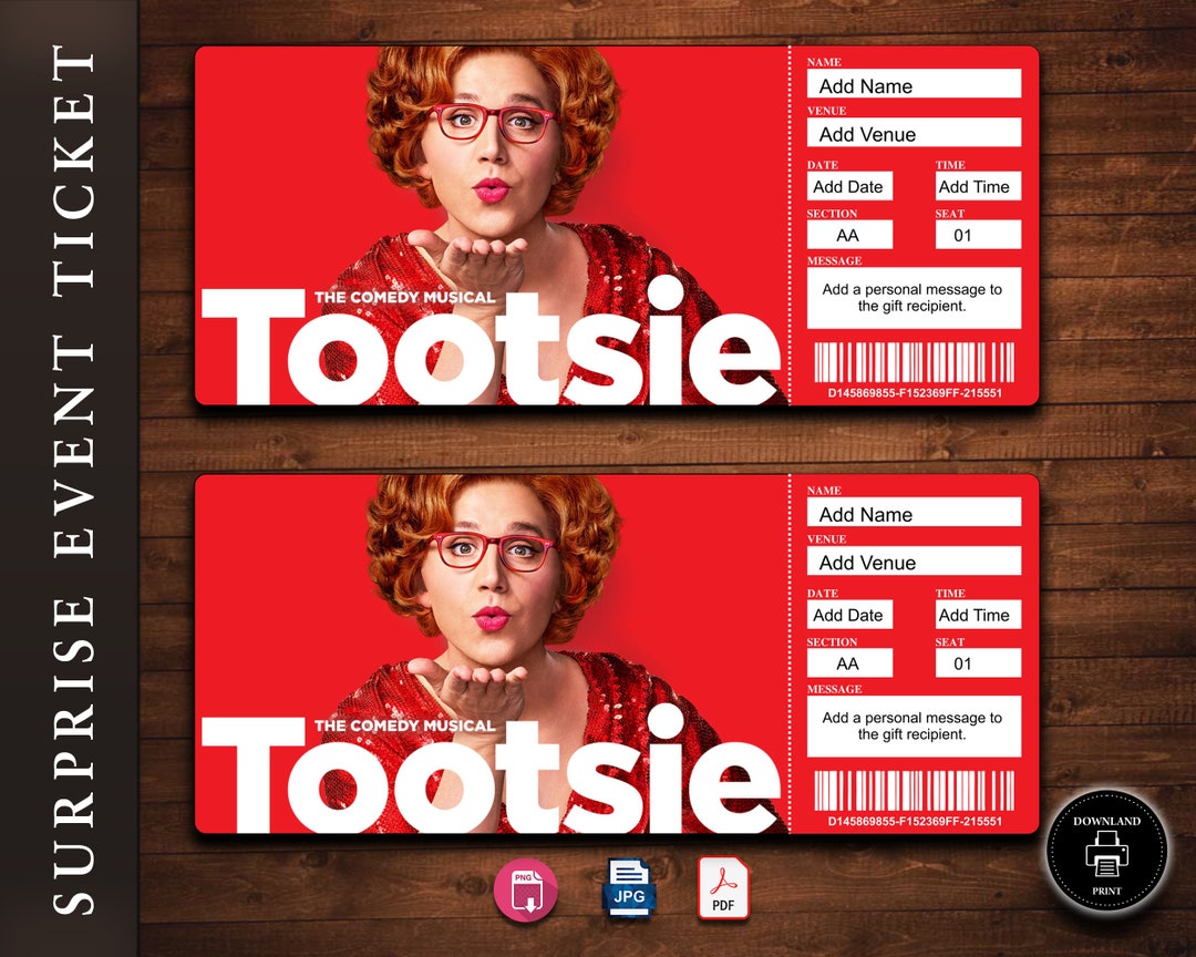 TOOTSIE Broadway Surprise Ticket. Editable Musical Theatre Faux Event