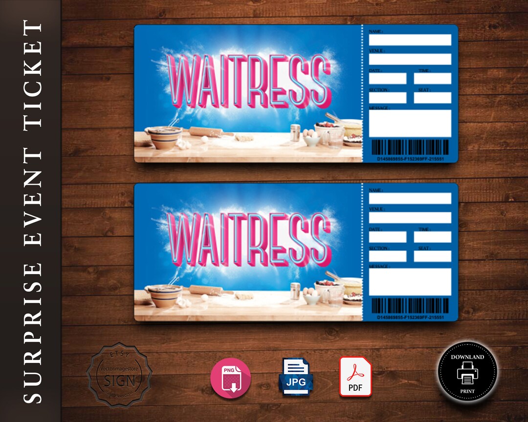 WAITRESS Broadway Surprise Ticket. Editable Musical Theatre Faux Event