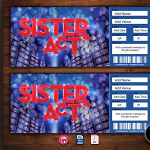 SISTER ACT Broadway Surprise Ticket. Editable Musical Theatre Faux Event Admission Souvenir Keepsake. PDF Instant Download.