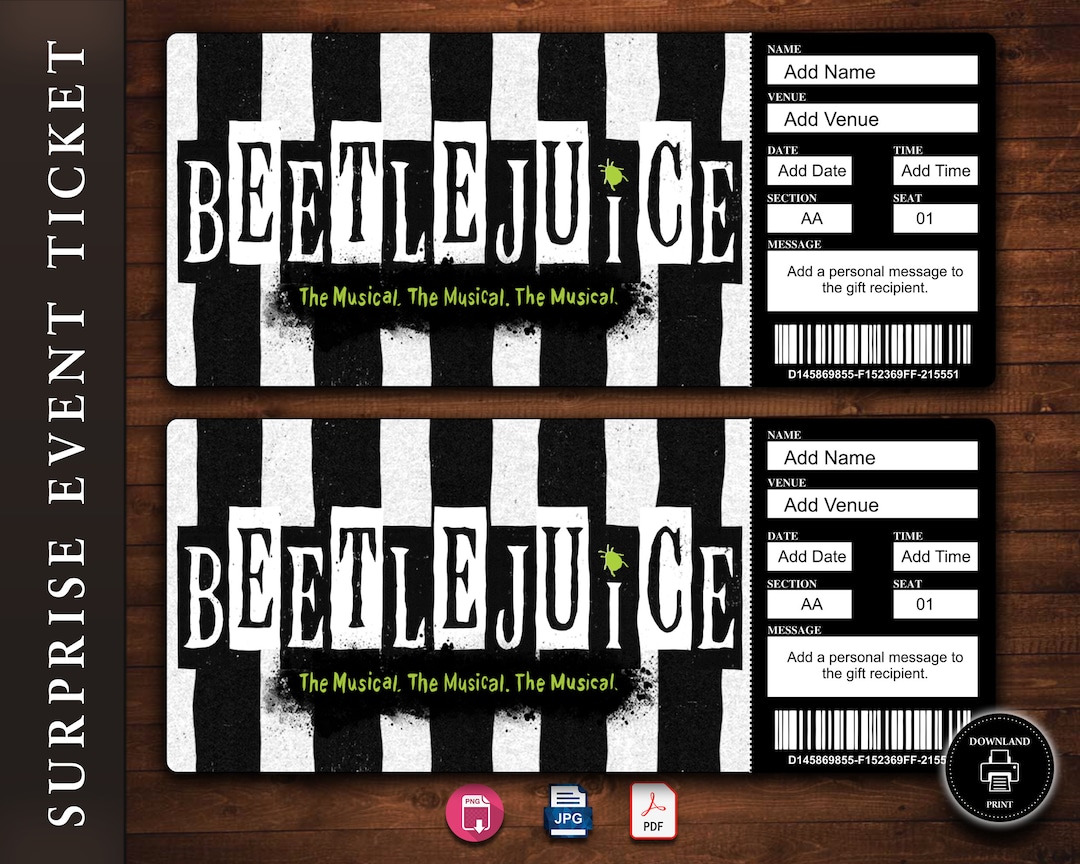 BEETLEJUICE Broadway Surprise Ticket. Editable Musical Theatre Faux