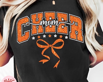 Cheer Mom Svg Png Orange Glitter Bow Coquette, Cheerleader Mom Png, Orange Silver Black Cheer Mom Shirt, Cheer Mom Sublimation