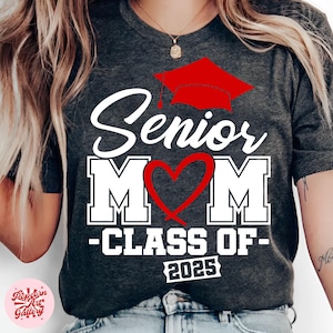 Senior Mom class of 2025 svg png, Senior Mom class of 2025, senior mom svg, Senior Mom 2025, Class of 2025 SVG Senior 2025