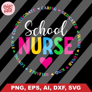 School Nurse SVG PNG, Nursing School Svg, Nurse Appreciation Svg, Nurse Svg, Medical Svg, Nurse Shirt Svg, School Nurse png