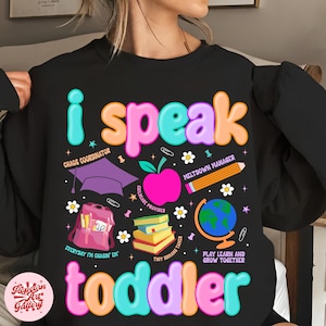 I Speak Toddler PNG, Daycare Teacher Png, Preschool Kindergarten Teacher, Teacher Childcare, Back to school png, Preppy Teacher PNG