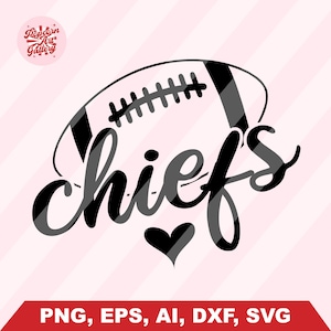 Chiefs SVG, Chiefs Mascot svg, Chiefs Heart svg, Chiefs School Team svg, Chiefs Cheer svg, Chiefs Vibes svg, School Spirit svg, Chiefs Png