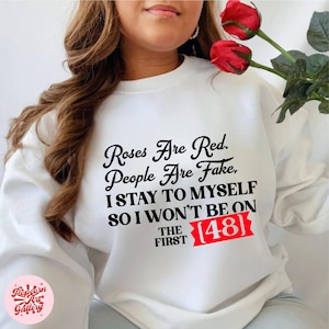 Roses are Red People Are Fake Svg,Wont Be On The First 48 Svg,Valentines Day Svg,Retro Valentine Svg,Valentine Shirt Svg,Funny Valentine Svg
