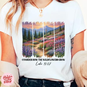 Consider The Wildflowers Christian PNG, Watercolor Aesthetic Christian png, Floral Christian png, Jesus png, Bible Verse png, Floral png