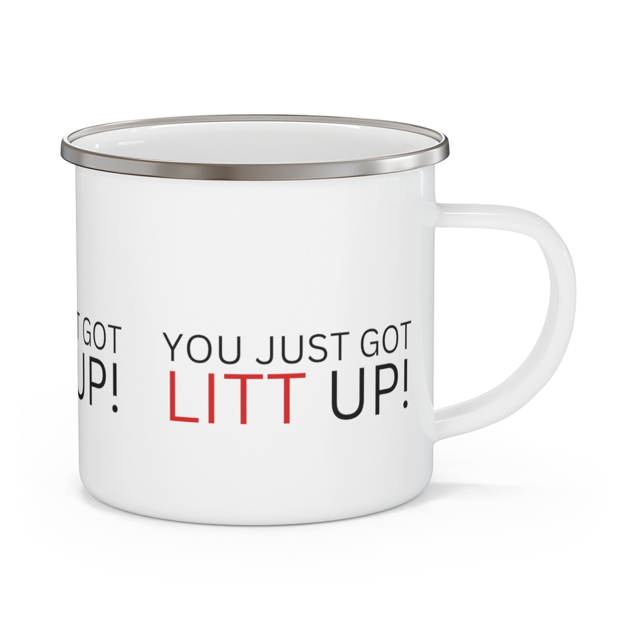 Louis Litt You Just Got Litt Up' Enamel Mug