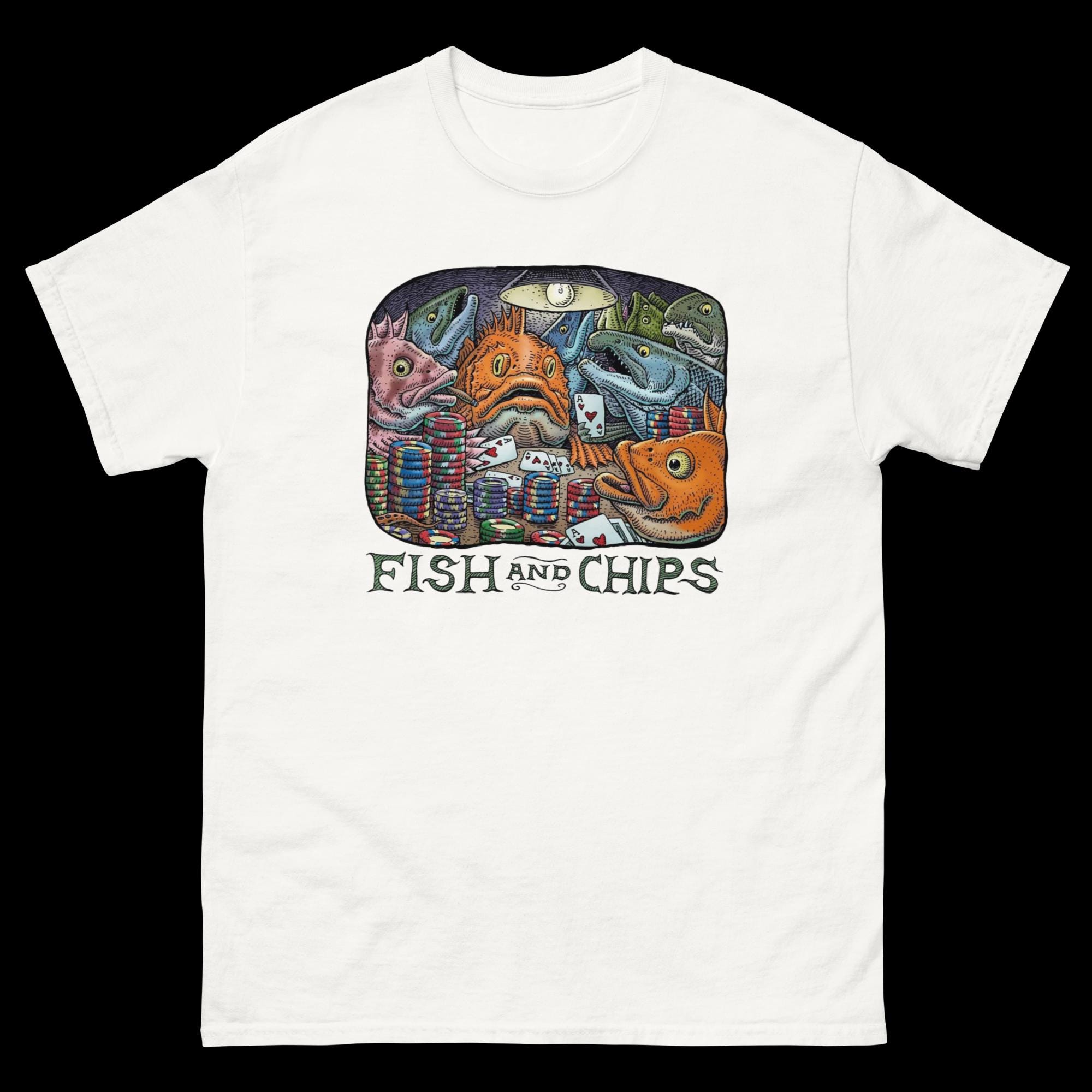 Funny Fish and Chips Shirt Poker Dad Shirt Gag Gift Fisherman core aesthetic fish shirt Unisex classic tee