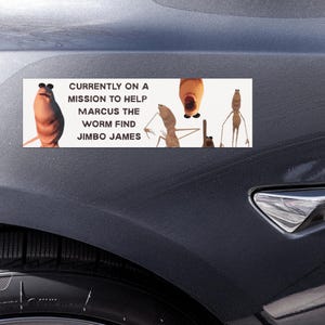 Marcus the Worm Jimbo james numerous injuries Car magnets