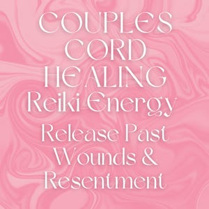 Couples Energy Cord Clearing & Release
