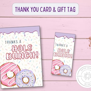 Thanks a hole bunch, Printable thank you card & tag, Donut hole tag, Staff appreciation. Employee, Donut gift tag, Thanks for coming.