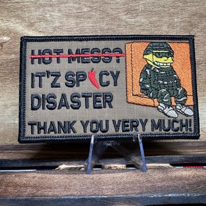 I'm a Hot Mess Patch, Funny Morale Patch