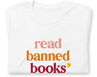 T-shirt unisexe « Lisez des livres interdits », cadeau pour bibliothécaire
