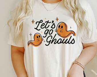 Women's Halloween Shirt! Let's go ghouls!